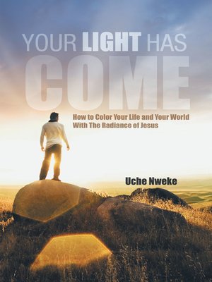 cover image of Your Light Has Come